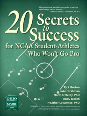 cover image of 20 Secrets to Success for NCAA Student-Athletes Who Won't Go Pro